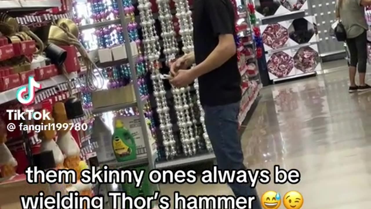Them skinny once always be wielding Thor's Hammer