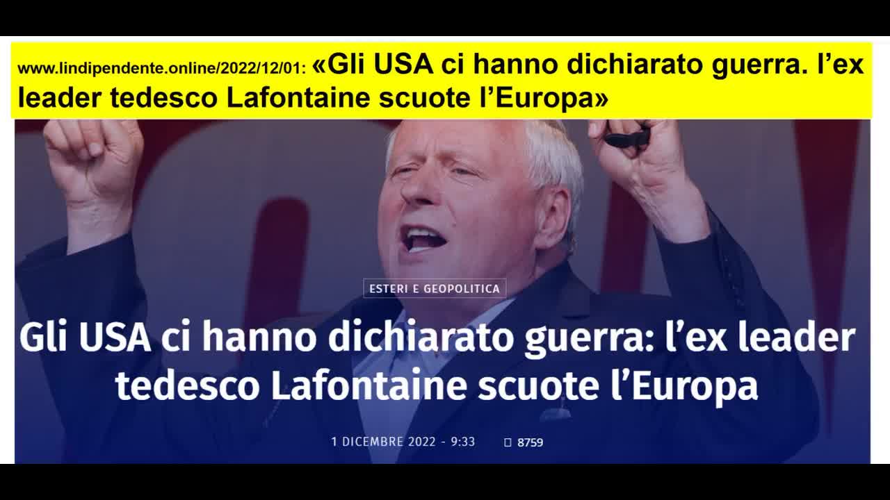 Ex leader tedesco Lafontaine: Gli USA ci hanno dichiarato guerra!