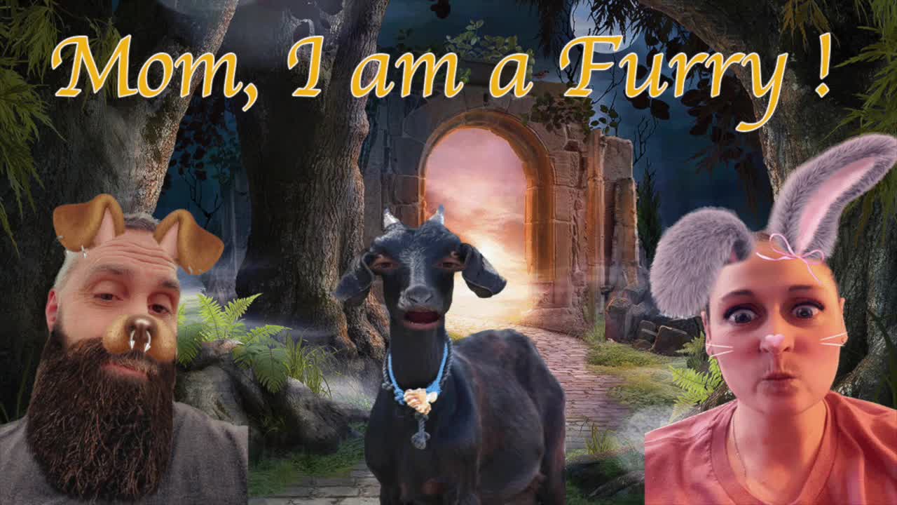 Mom, I am a Furry !