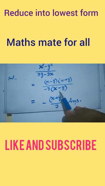 Reduce_the_given_rational_expressions_into__lowest_term._#rationalexpression_@mathsmateforall