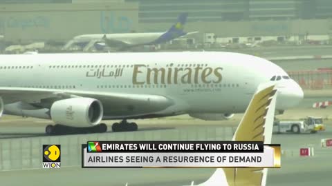 Emirates will continue flying to Russia as UAE is not taking sides in the Russia