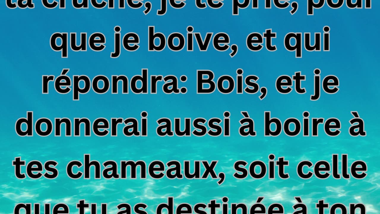 "Un signe pour la bonne épouse"Genèse 24:14