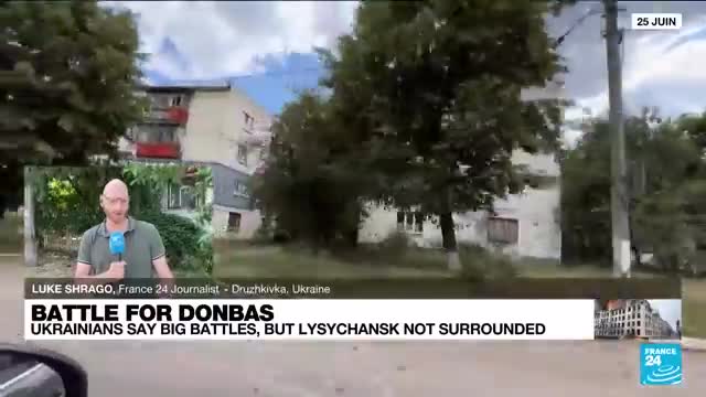 Fight for Lysychansk intensifies, Russia accuses Ukraine of deadly shelling near border