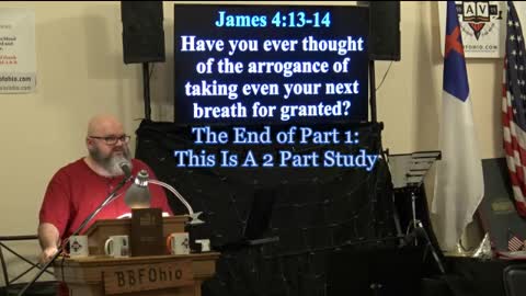 059 If The Lord Will (James 4:13-17) 1 of 2