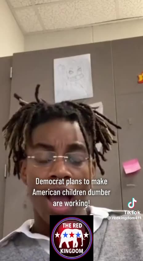 Democrats Are Making Are Kids Stupid