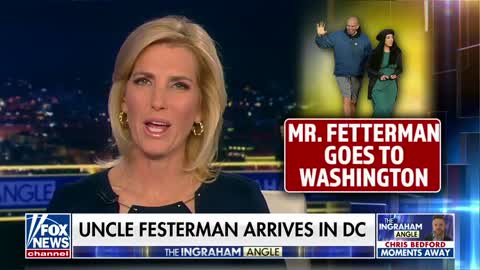 Laura Ingraham: Mr. Fetterman goes to Washington