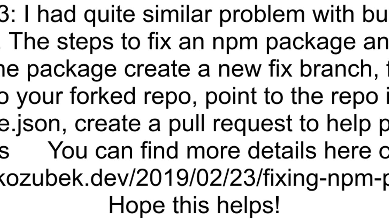 How to quickfix and build a bug in an NPM package so it39s available to the build server