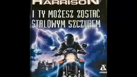 Harry Harrison 12 I Ty Możesz Zostać Stalowym Szczurem