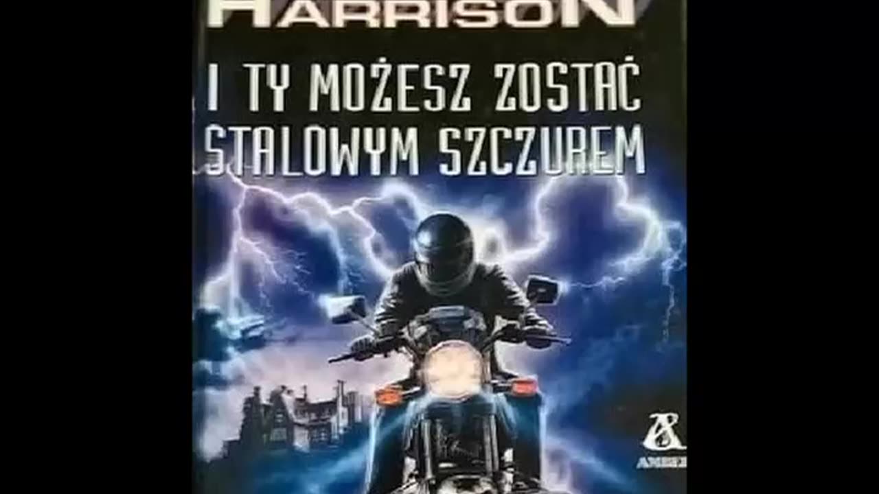 Harry Harrison 12 I Ty Możesz Zostać Stalowym Szczurem