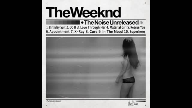 The Weekend - The Noise EP Mixtape