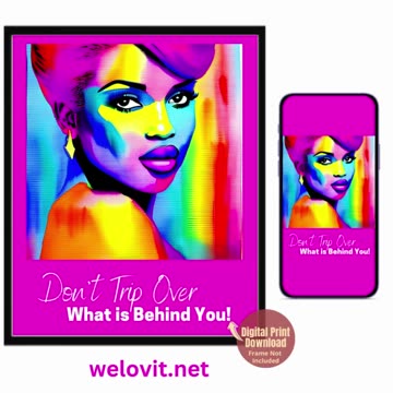 Don't Trip Over What is Behind You! Wall Art / Print and Phone Wallpaper Instant Download ❤️