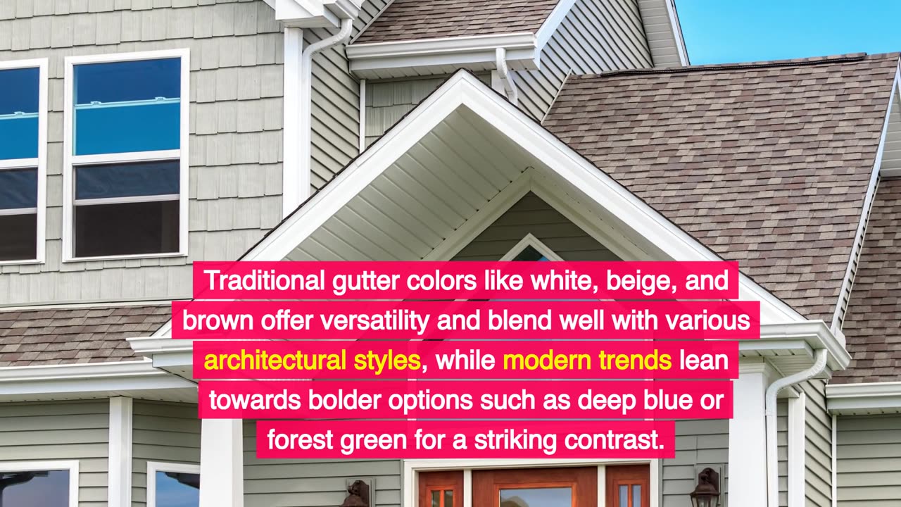 Gutter Colors: Choosing the Right One for Your Home?