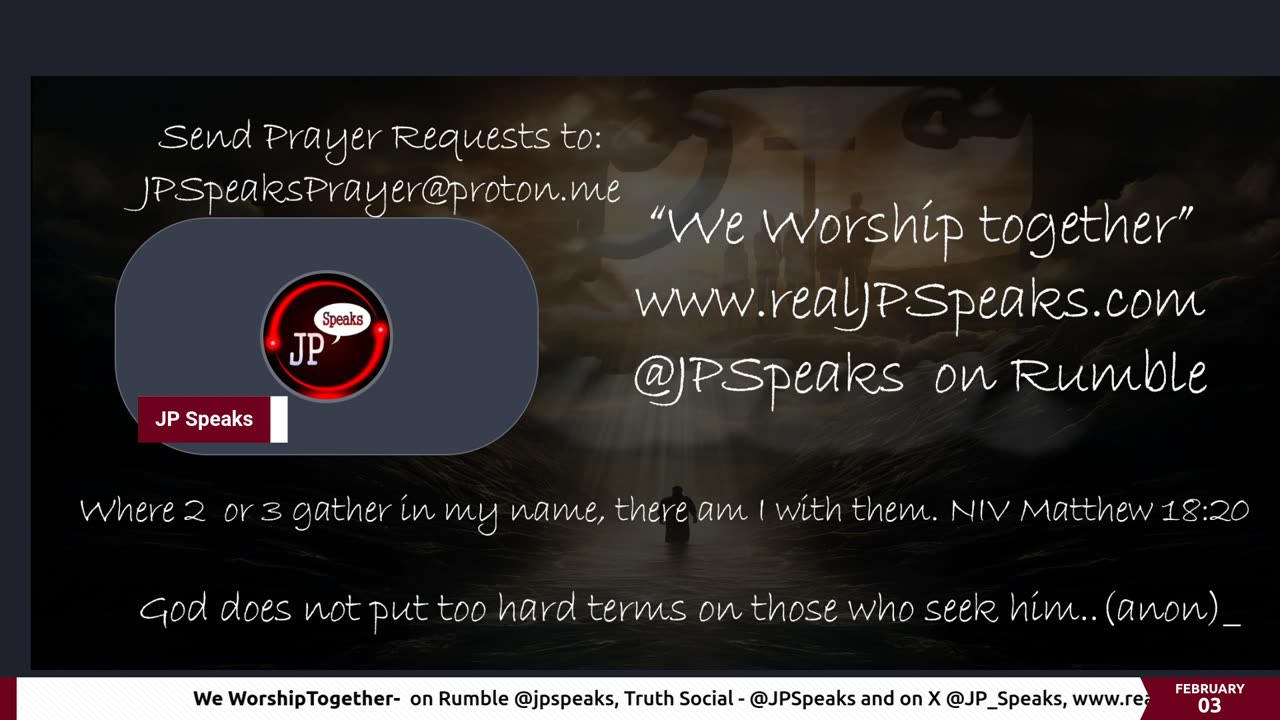 We Worship Together /w JP Speaks 02/03/2024