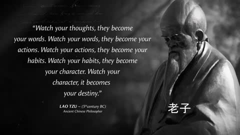 Lao Tzu's Quotes which are better known in youth to not to Regret in Old Age