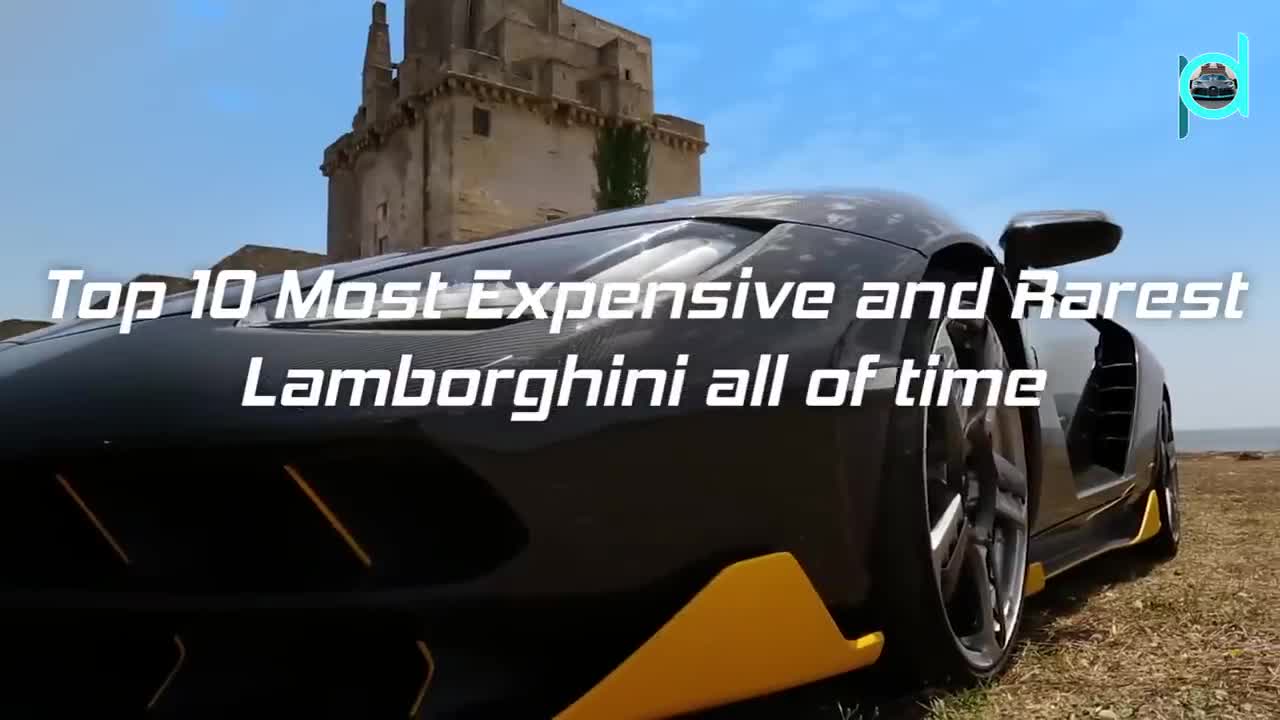 Top 10 Most Expensive and Rare LAMBORGHINI all of time