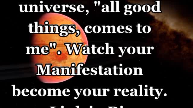 Learn how to Manifest your Reality from the Universe