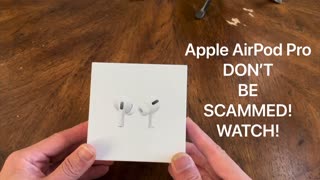 Apple AirPod Pro Scam and Fake