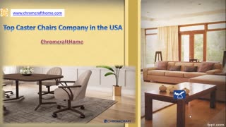 Top Caster Chairs Company in the USA - ChromcraftHome