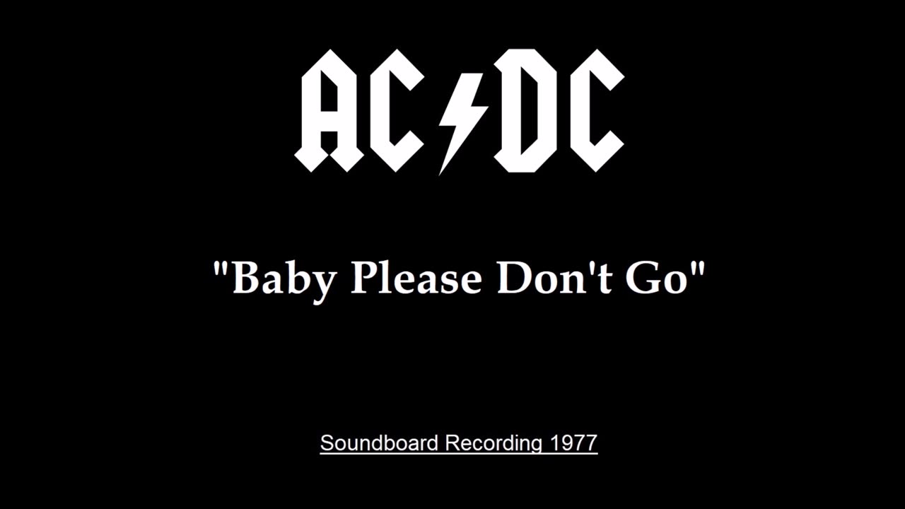 AC-DC - Baby Please Don't Go (Live in San Francisco 1977) Soundboard