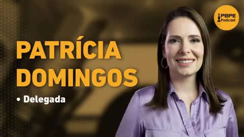 DELEGADA PATRÍCIA DOMINGOS