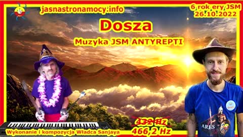 Dosza - Wykonanie i kompozycja Władca Lehji Sanjaya – Muzyka JSM – ANTYREPTI