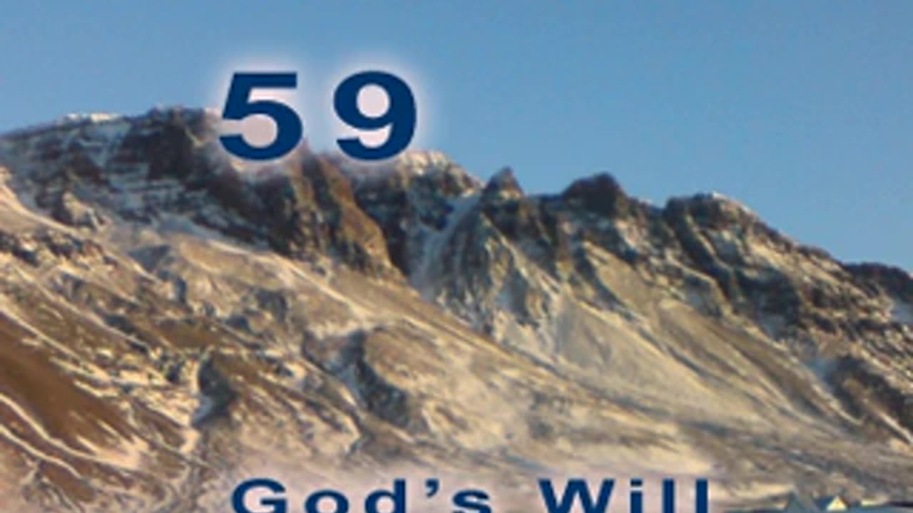 God's Will - Verse 59. The Root of The Faith [2012]