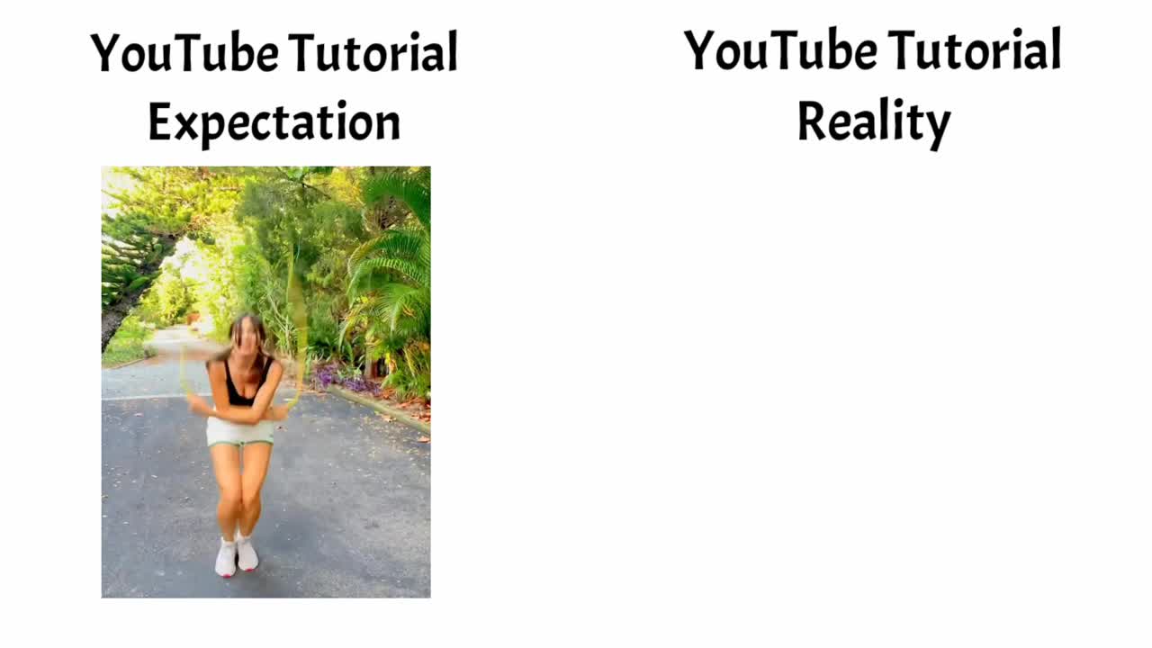 youtube tutorial expectation vs reality