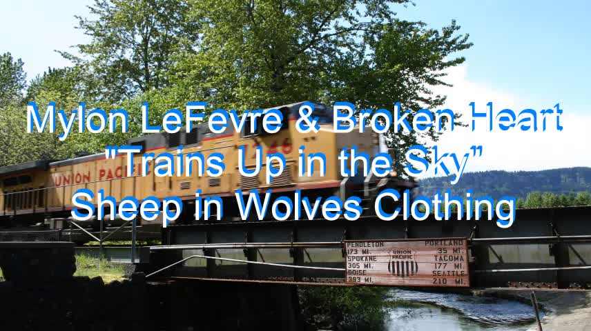 Mylon LeFevre & Broken Heart - Trains Up in the Sky #233