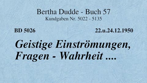 BD 5026 - GEISTIGE EINSTRÖMUNGEN, FRAGEN - WAHRHEIT ....