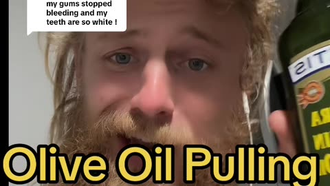 Olive Oil Pulling
