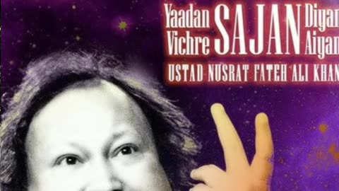 Yadan vichan Sajjad.. .. by Nusrat Fateh Ali Khan