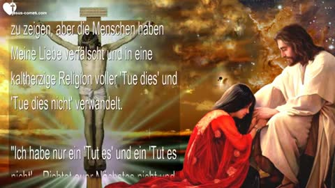 Kinder, überdenkt eure Wege... Ich gab euch nur ein TUT und ein TUT NICHT ❤️ Liebesbrief von Jesus