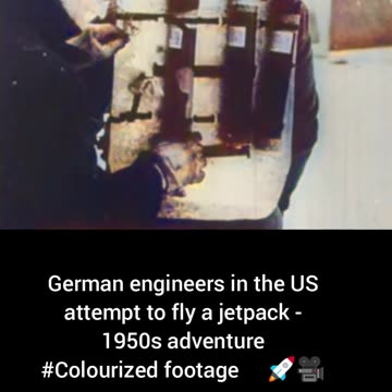 German engineers in US attempt to fly jetpack1950s adventure#Colourized footage🇩🇪🚀🎥