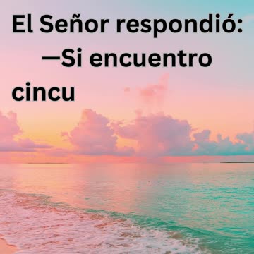 "Tema de Justicia: Génesis 18:26"