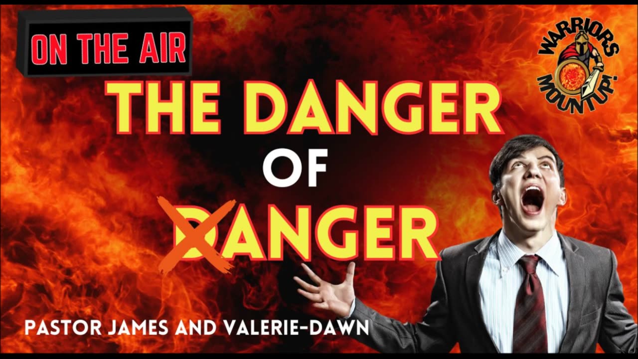 The Danger of Anger
