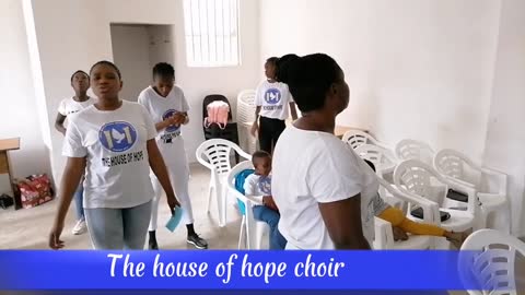 The house of hope choir