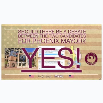 PEOPLE OF PHOENIX CALL FOR MAYORAL DEBATE