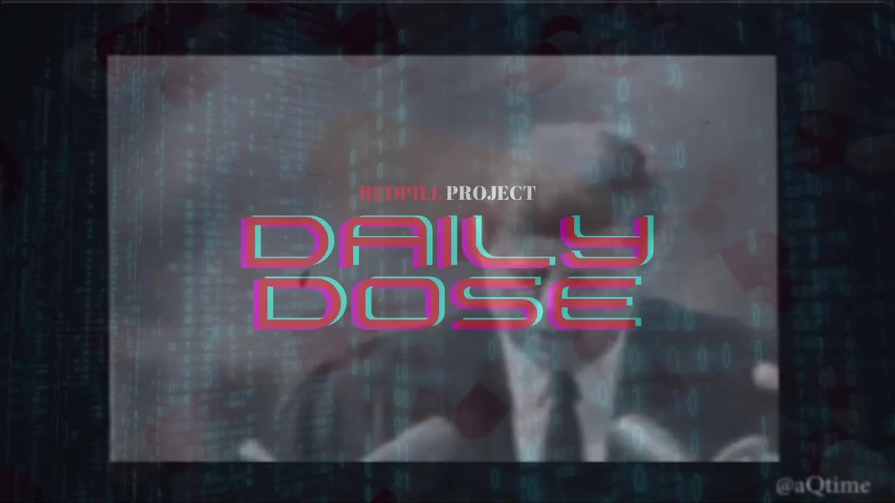 Redpill Project Daily Dose Episode 270 | The Beginning Is Near