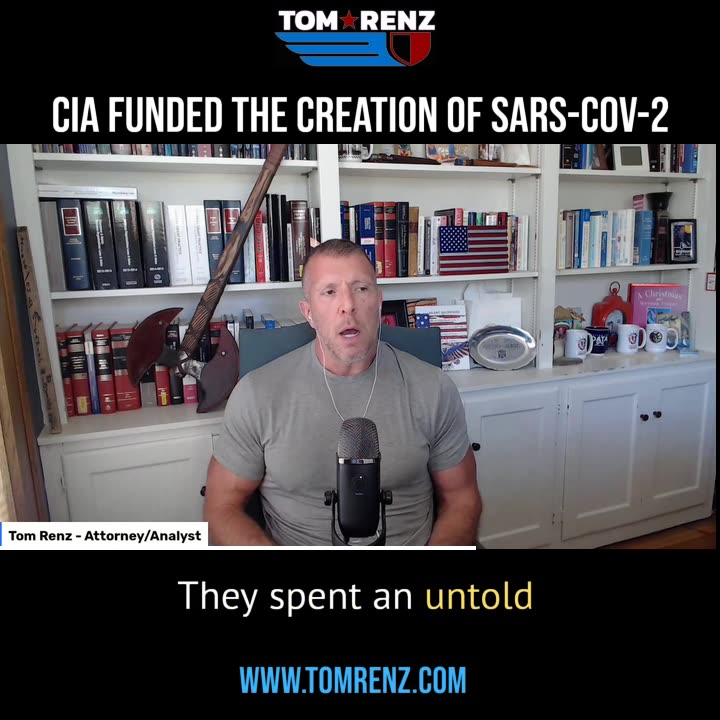 Tom Renz Show CIA Funded the Creation of SARS-CoV-2 - The Tom Renz Show