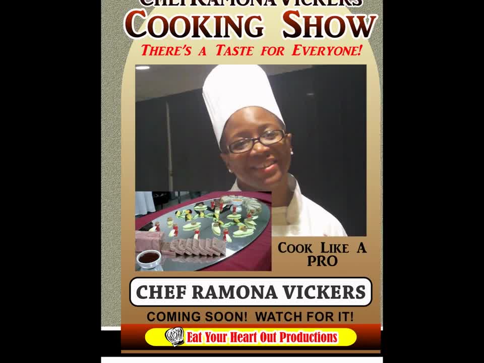 CHEF RAMONA VICKERS COOKING SHOW ON AFRICAN AMERICAN FOOD NETWORK TV