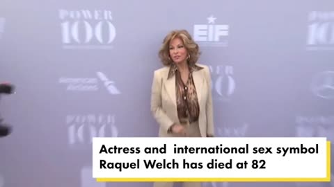 Former Sex Simbol Raquel Welch Dead at 82