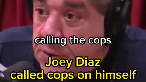 Joey Diaz used to call the cops on himself.