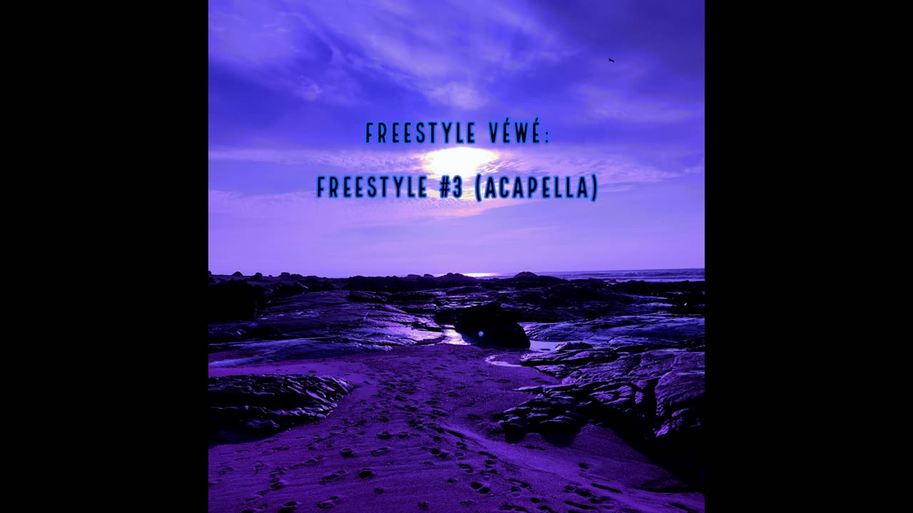 FREESTYLE #3 (ACAPELLA)