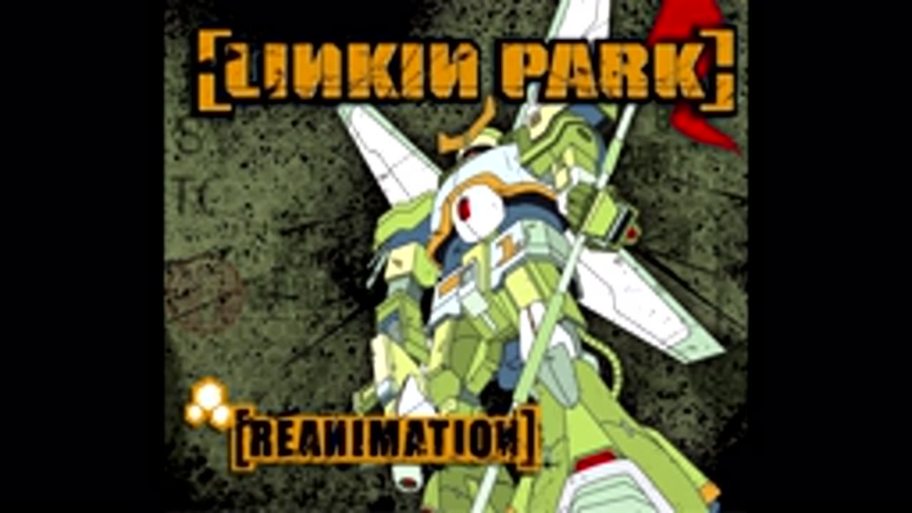 Linkin Park - Reanimation