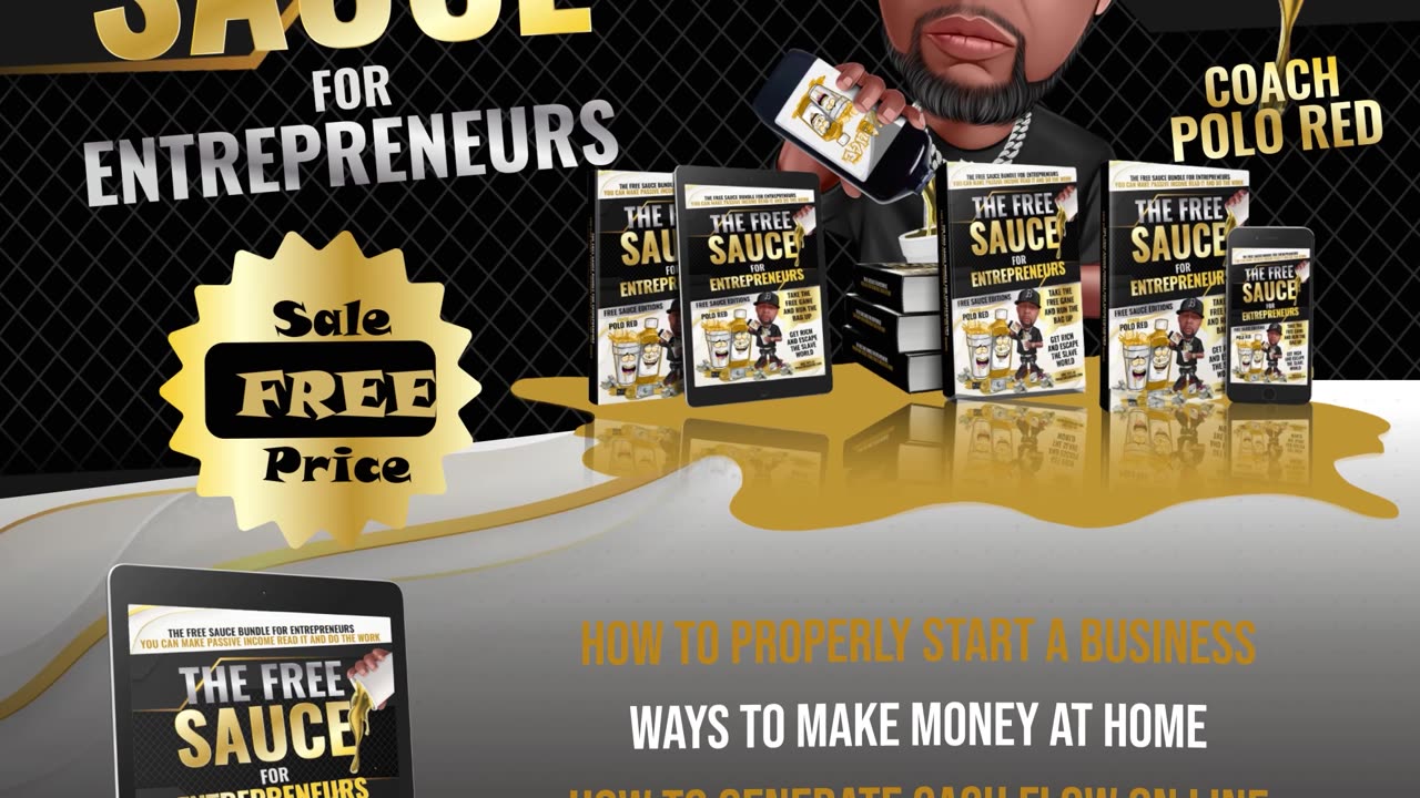 The Free Sauce For Entrepreneurs