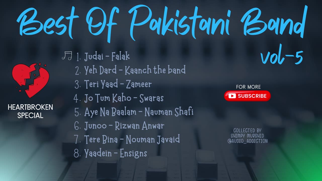 Best of Pakistani Band | Vol-5 | Heartbroken Special