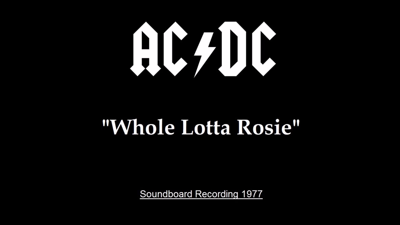 AC-DC - Whole Lotta Rosie (Live in San Francisco 1977) Soundboard