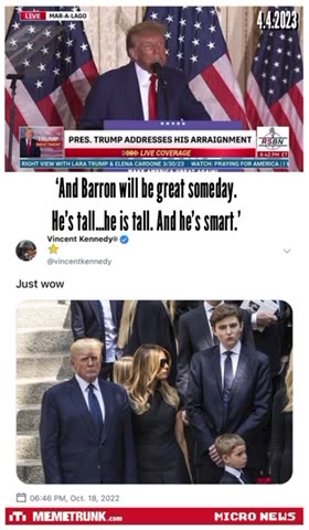 “Barron is tall…”