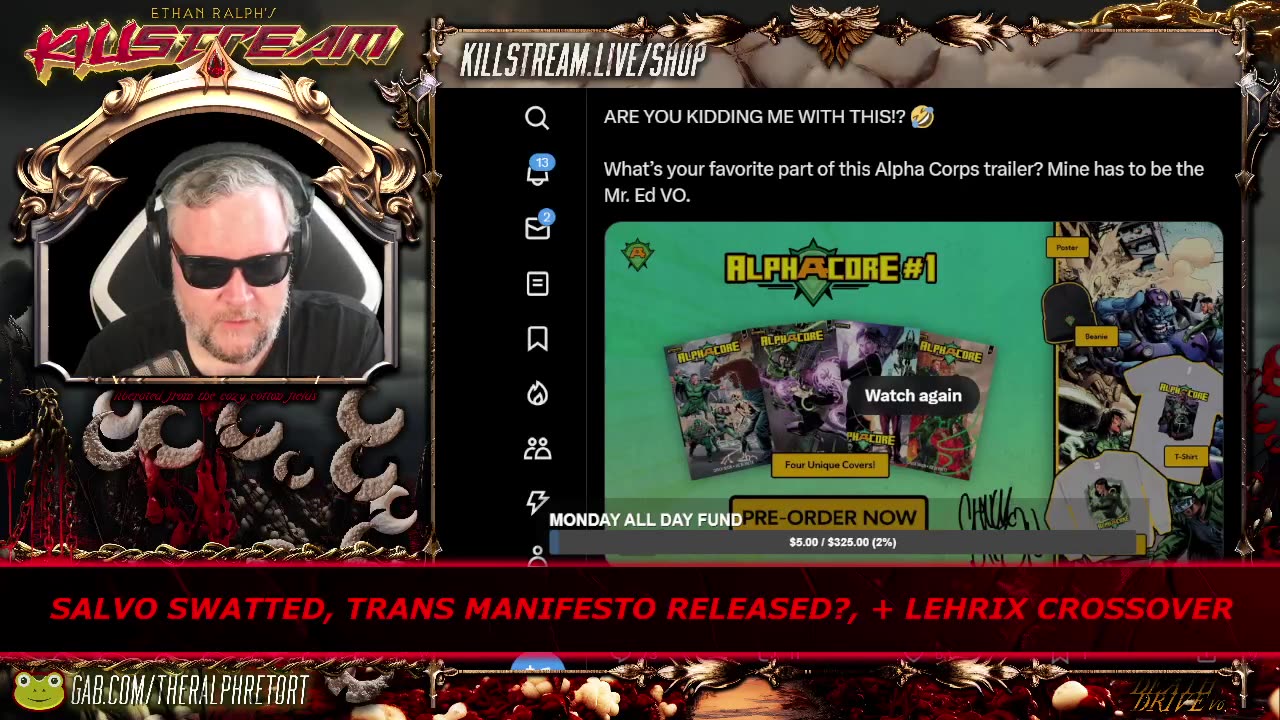 KILLSTREAM: MONDAY MASH, TRANS MANIFESTO RELEASED?, + LEHRIX CROSSOVER (LIVE by 1PM EST)