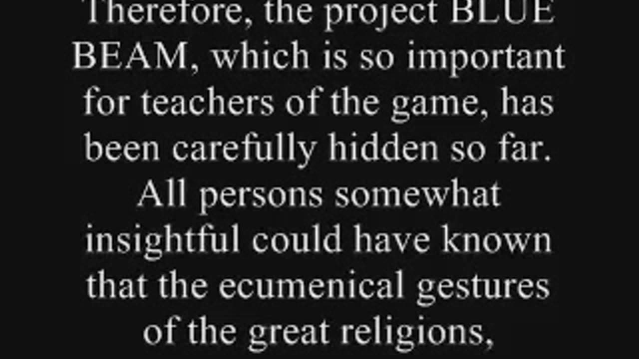 ILLUMINATI The Blue Beam Project Top Secret Part 1
